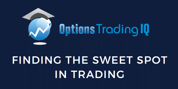 Finding the sweet spot in trading